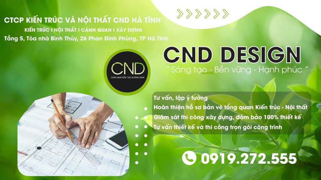 Kiến Trúc Nội Thất CND là đơn vị uy tín trong thiết kế nội thất, cảnh quan, và thi công xây dựng tại Nghệ An