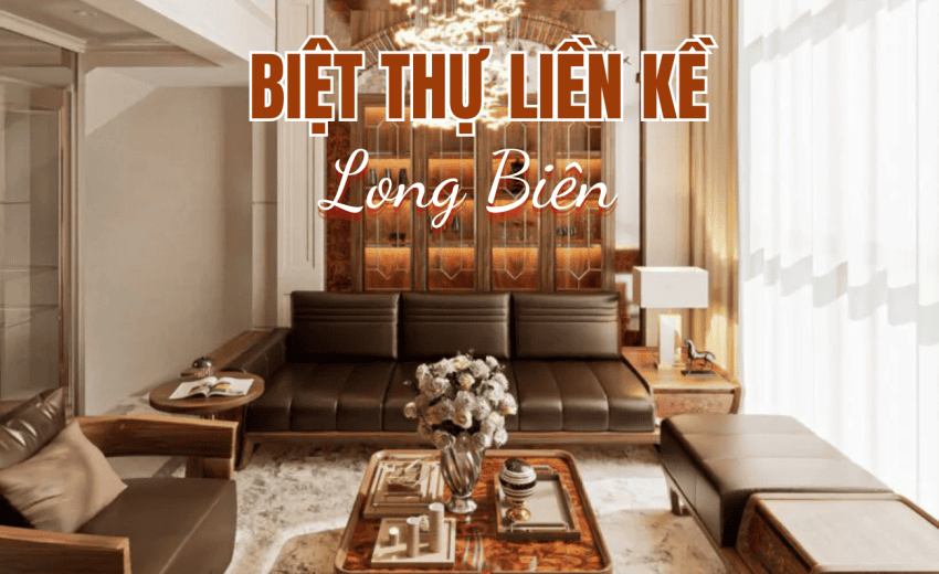 Biệt thự liền kề Long Biên