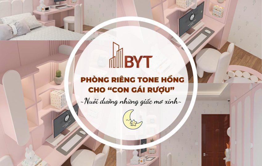 PHÒNG RIÊNG CHO BÉ GÁI – KHÔNG CẦN QUÁ RỘNG, CHỈ CẦN “VỪA ĐỦ” ĐỂ NUÔI DƯỠNG GIẤC MƠ XINH