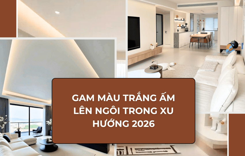 GAM MÀU TRẮNG ẤM LÊN NGÔI TRONG XU HƯỚNG 2026