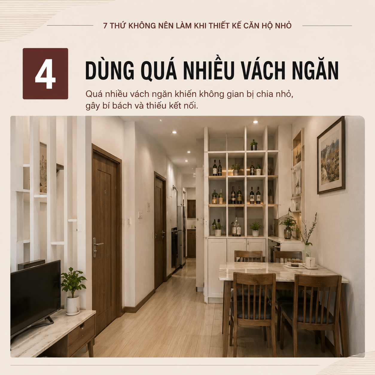 7 THỨ KHÔNG NÊN LÀM KHI THIẾT KẾ CĂN HỘ NHỎ