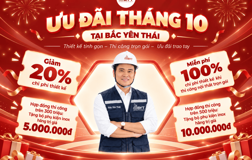 ƯU ĐÃI NỘI THẤT THÁNG 10 TẠI BẮC YÊN THÁI