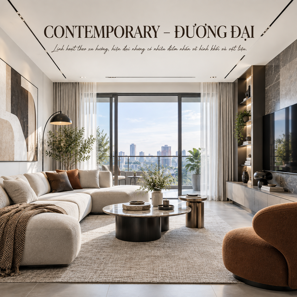 12 PHONG CÁCH THIẾT KẾ NỘI THẤT ĐẸP, ĐƯỢC ƯA CHUỘNG – ĐÂU LÀ LỰA CHỌN PHÙ HỢP VỚI BẠN?