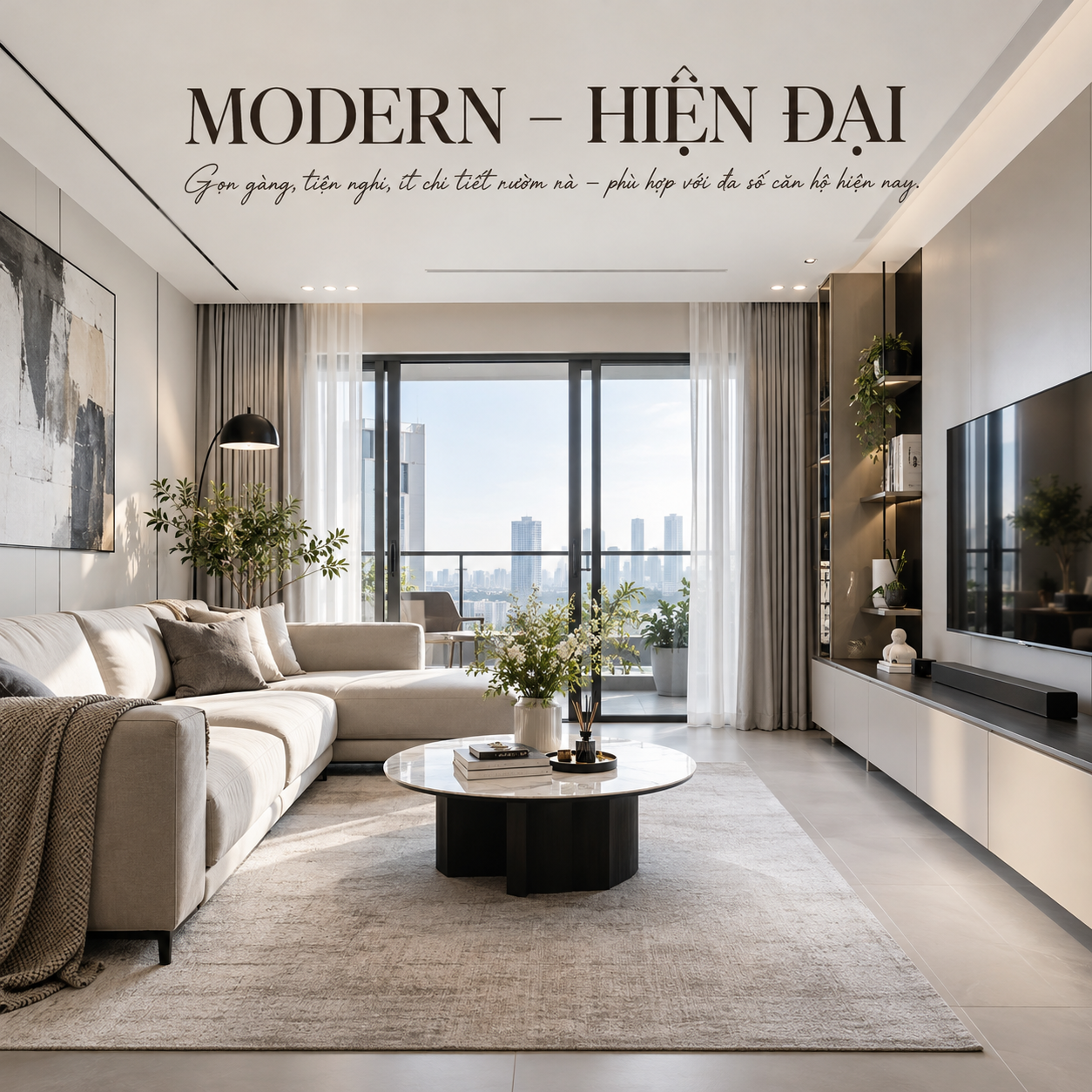 12 PHONG CÁCH THIẾT KẾ NỘI THẤT ĐẸP, ĐƯỢC ƯA CHUỘNG – ĐÂU LÀ LỰA CHỌN PHÙ HỢP VỚI BẠN?